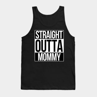 Straight Outta Mommy Tank Top